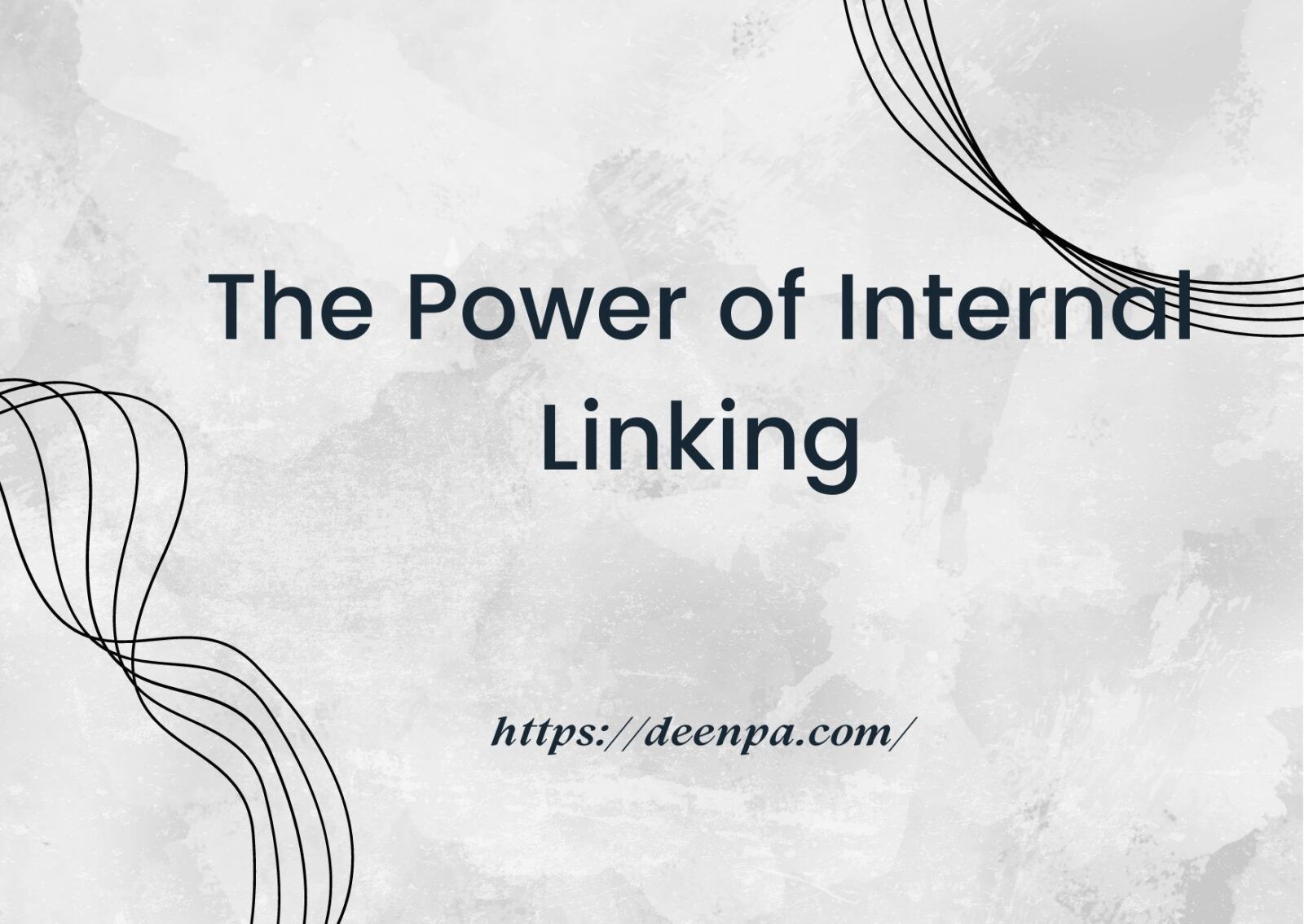 The Power of Internal Linking